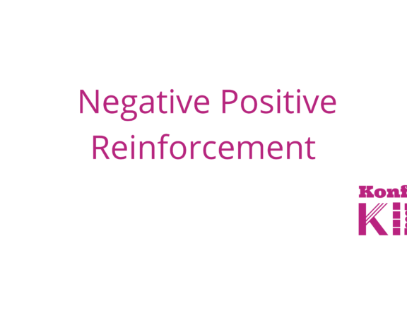 Negative Positive Reinforcement
